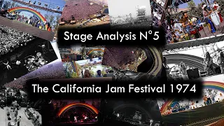 The Stage Analysis Series: The California Jam Festival 1974