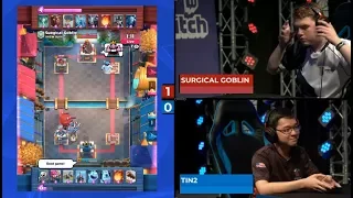 SURGICAL GOBLIN VS TIN | Clash Royale Super Magical Open Play 2018