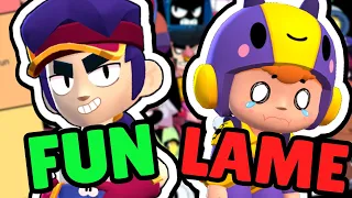 How FUN Is EVERY Brawler?!? | Brawl Stars Tier List