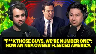 "F**k Those Guys, We're Number One": How an NBA Owner Fleeced America | PTFO