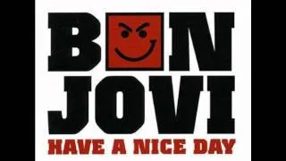 Bon Jovi - Have a Nice Day (Original Instrumental)