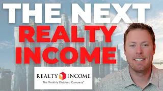 This REIT Is The Next Realty Income