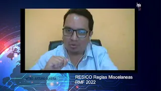 Tema: RESICO Reglas Miscelaneas RMF 2022