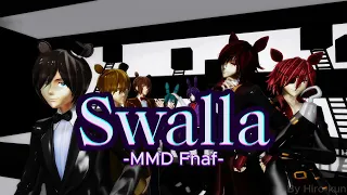 |MMD Fnaf| - Swalla