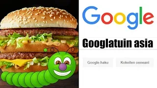 Suomen McDonaldsista löytyi toukkia! Googlatuimmat asiat vuonna 2018