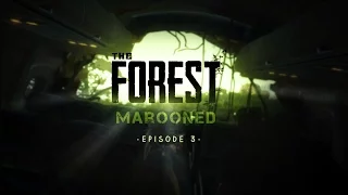 Marooned Ep.3 | The Forest Gameplay