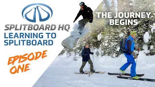 Learning to Splitboard | Episode One | The Journey Begins