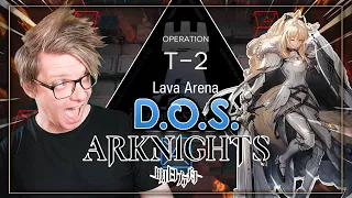 DEFENDER CENTRAL! | Design of Strife Event T-2 Lava Arena | Arknights DoS Stage Clear