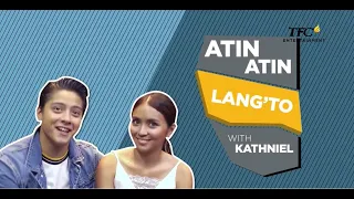 TFC Cuts Atin-Atin Lang 'To: KathNiel and many more Kapamilya Artists!