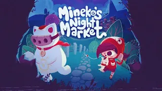 Mineko's Night Market || Trying to get Paper & but first an axe! || Pt. 3