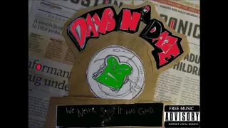 Days N' Daze - I Can't Explain