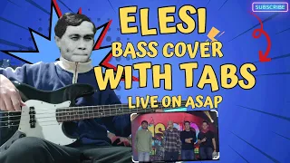 Elesi LIVE on ASAP 2024 bass cover with TABS #rivermaya #elesi #ASAP2024