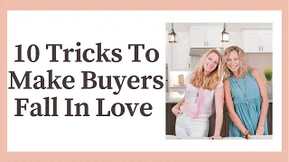 10 Tricks to Make Buyers Fall In Love