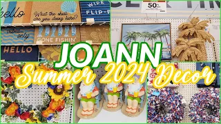 JOANN SUMMER 2024 HOME DECOR SHOP WITH ME NEW ARRIVALS