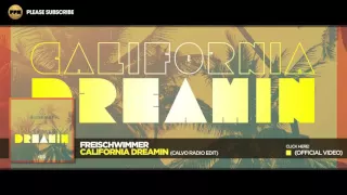 Freischwimmer – California Dreamin (Calvo Radio Edit)