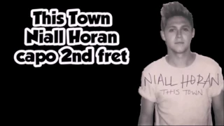 this town niall horan lyrics and chords