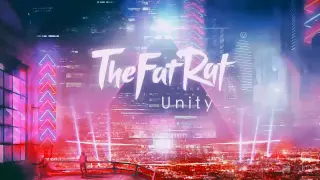 TheFatRat - Unity [1 HOUR]