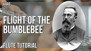 How to play Flight of the Bumblebee by Nikolai Rimsky Korsakov on Flute (Tutorial)