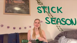 Stick Season Ukulele Cover