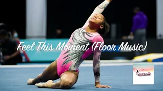 Pitbull x Christina Aguilera - Feel This Moment (Gymnastics Floor Music)