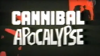 Cannibal Apocalypse (1980) - VHS Trailer [Palace Explosive Video]