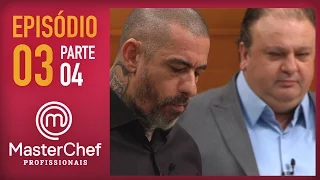 MASTERCHEF PROFISSIONAIS (18/10/2016) | PARTE 4 | EP 3 | TEMP 01