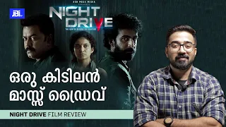 Night Drive Review By JBITv | Vysakh | Roshan Mathew | Anna Ben | Indrajith Sukumaran