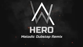 Alan Walker & Sasha Alex Sloan - Hero [Melodic Dubstep Remix] [JEFG]