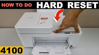 HP DeskJet 4100 Hard Reset - Fix Many Printer Problems !