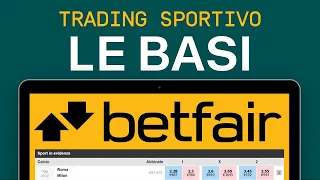 Le Basi del Trading sportivo  - Corso di base di Betfair - Betting Exchange - (1/10)