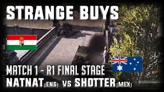 Match 1 Strange Buys: Shotter(MEX) vs NatNat(ENG) 1v1 Valkyrie Tournament #1 Men of War: AS2