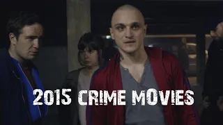 TOP 10 BEST CRIME MOVIES | 2015