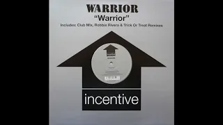 Warrior - Warrior (Club Mix) (2000)