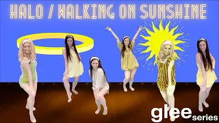 Halo / Walking on Sunshine - GLEE series | ZF Dance Diary #153