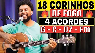 18 CORINHOS DE FOGO VIOLÃO - MUITO FÁCIL DE TOCAR COM APENAS 4 ACORDES - Como Tocar Violão