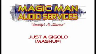 Just A Gigolo (Mashup).wmv