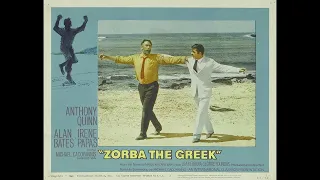 Zorba The Greek  - Theme (Zorba's Dance)