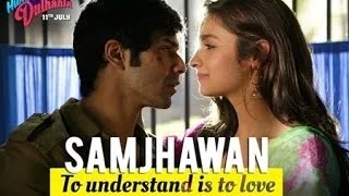 Samjhawan Arijit Singh Humpty Sharma Ki Dulhania