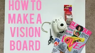 How To Make A Vision Board | MY 2018 GOALS!