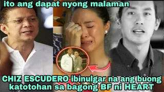 CHIZ ESCUDERO ibinulgar na Ang buong katotohanan sa bagong BF ni HEART