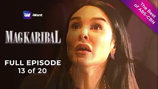 Magkaribal Full Episode 13 of 20 | The Best of ABS-CBN | iWant Free Series