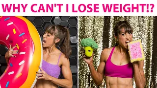 Why Can't I lose Weight? 8 Common Weight Loss Mistakes To Avoid