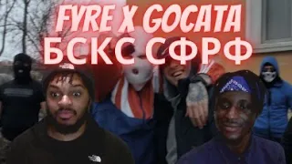 UK Reacts To BULGARIAN  RAPPERS 🇧🇬 - FYRE x GOCATA - БСКС СФРФ 🔥🔥