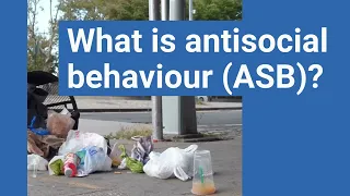 What is antisocial behaviour (ASB)?