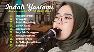 Indah Yastami "Jiwa yang Bersedih" "Dermaga Biru" | Lagu Cover Akustik Terbaik | Full Album 2024