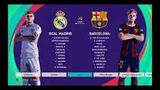 PES 2021 - Real Madrid vs Barcelona | El Classico - Full Match - Gameplay - PC