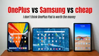OnePlus Pad vs Samsung Tab S8 vs cheap China tablets