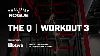 Workout 3 | 2023 Rogue Invitational Qualifier - Presented By BTWB