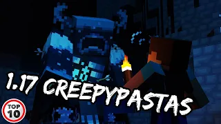 Top 10 Scary Minecraft 1.17 Creepypastas