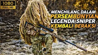 WAJIB TONTON‼️AKSI SANG LEGENDA SNIPER SETELAH DI NYATAKAN HILANG KARENA BURON‼️ALUR CERITA FILM